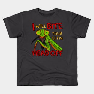 Bite Your Head Off Mantis Kids T-Shirt